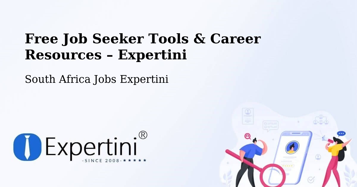 Free Job Seeker Tools & Career Resources – Mthatha - Mthatha, South Africa Jobs Expertini